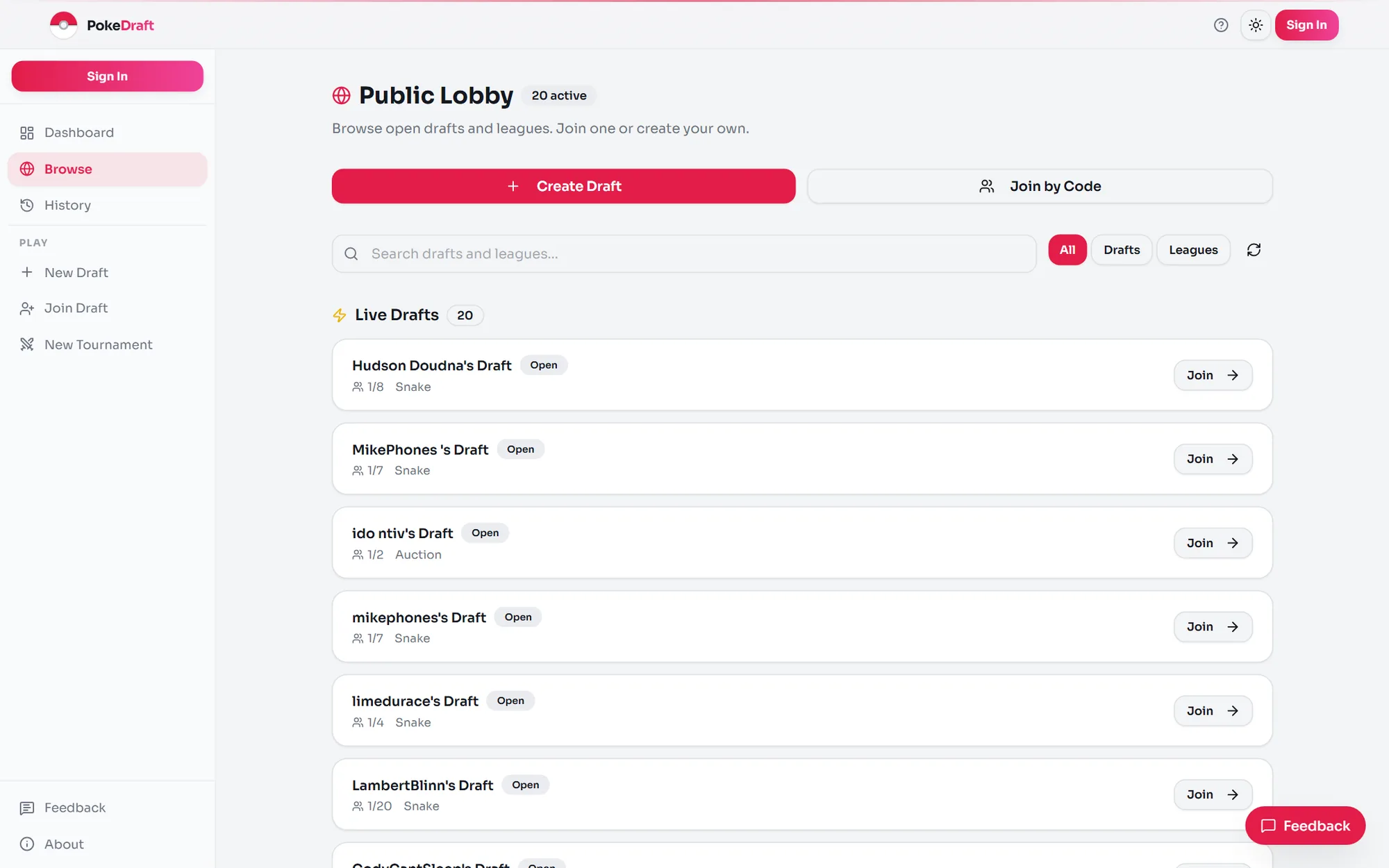 Public lobby. Open drafts and leagues anyone can join by code.